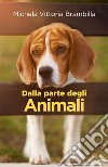 Dalla parte degli animali libro