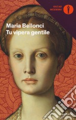 Tu vipera gentile libro