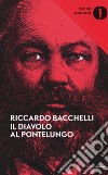 Il diavolo al Pontelungo libro