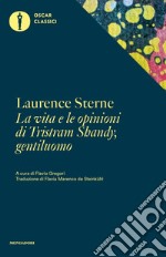 La vita e le opinioni di Tristram Shandy, gentiluomo libro