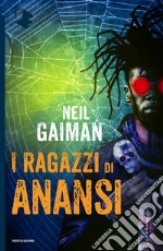 I ragazzi di Anansi