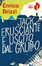 Jack Frusciante è uscito dal gruppo libro