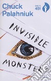 Invisible monsters. Con Segnalibro libro