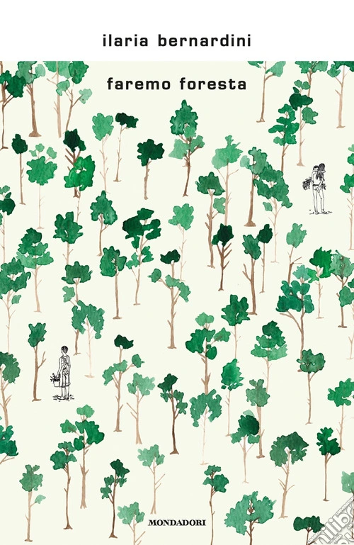 Faremo foresta