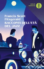 Racconti dell'età del jazz libro