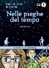 Nelle pieghe del tempo. Il graphic novel libro