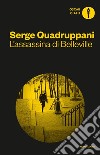 L'assassina di Belleville libro