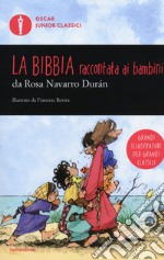 La Bibbia raccontata ai bambini libro