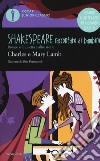 Romeo e Giulietta e altre storie. Shakespeare raccontato ai bambini libro