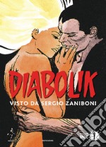 Diabolik. Visto da Sergio Zaniboni libro