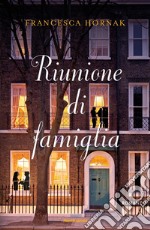 Riunione di famiglia libro