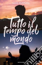 Tutto il tempo del mondo libro