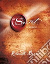 The secret libro di Byrne Rhonda