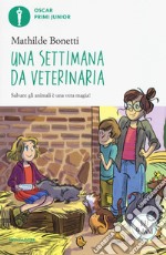 Una settimana da veterinaria libro