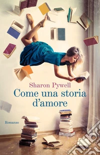 Come una storia d'amore libro