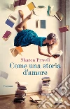 Come una storia d'amore libro