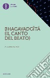 Bhagavadgita. Il canto del beato libro