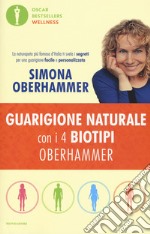 Guarigione naturale con i 4 biotipi Oberhammer libro usato