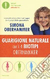Guarigione naturale con i 4 biotipi Oberhammer