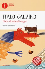 Fiabe di animali magici. Fiabe italiane. Ediz. a colori libro