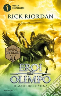 Il marchio di Atena. Eroi dell'Olimpo. Vol. 3 libro