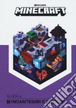 Minecraft. Guida a incantesimi e pozioni libro