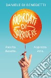 Ricordati di sorridere libro