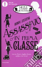 Assassinio in prima classe. Miss Detective. Vol. 3 libro