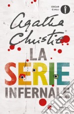 La serie infernale libro