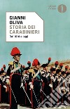 Storia dei carabinieri. Dal 1814 a oggi libro