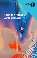 L'arte dell'ozio libro