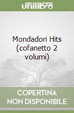 Mondadori Hits (cofanetto 2 volumi) libro