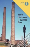 Il Dottor Sax libro