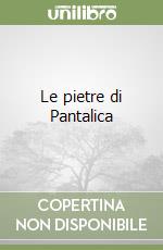 Le pietre di Pantalica libro