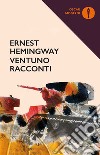 Ventuno racconti libro