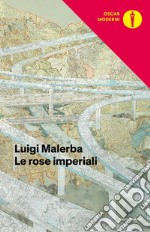 Le rose imperiali libro