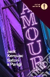 Satori a Parigi libro di Kerouac Jack