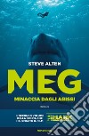 Meg. Minaccia dagli abissi libro di Alten Steve