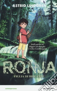 Ronja. Figlia di brigante libro