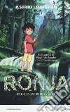 Ronja. Figlia di brigante libro