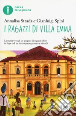 I ragazzi di Villa Emma libro