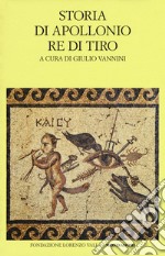 Storia di Apollonio re di Tiro. Testo latino a fronte libro