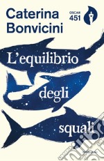 L'equilibrio degli squali libro