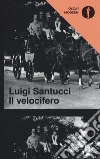 Il velocifero libro