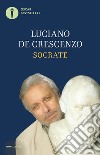 Socrate libro di De Crescenzo Luciano