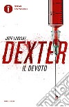 Dexter il devoto libro