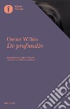 De profundis libro di Wilde Oscar