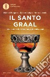 Il santo Graal libro di Baigent Michael Leigh Richard Lincoln Henry