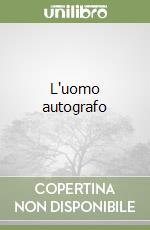 L'uomo autografo