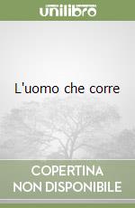 L'uomo che corre